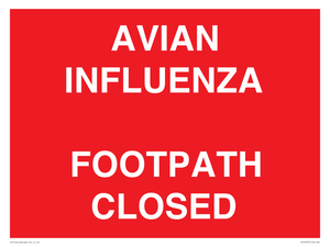 PV10374: AVIAN INFLUENZA FOOTPATH CLOSED