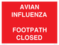 PV10374: AVIAN INFLUENZA FOOTPATH CLOSED