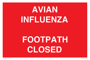 PV10374: AVIAN INFLUENZA FOOTPATH CLOSED