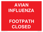 PV10374: AVIAN INFLUENZA FOOTPATH CLOSED