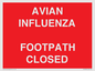 PV10374: AVIAN INFLUENZA FOOTPATH CLOSED
