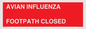 PV10374: AVIAN INFLUENZA FOOTPATH CLOSED