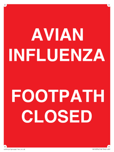 PV10374: AVIAN INFLUENZA FOOTPATH CLOSED