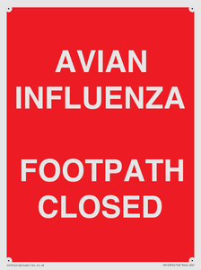 PV10374: AVIAN INFLUENZA FOOTPATH CLOSED