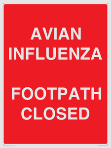 PV10374: AVIAN INFLUENZA FOOTPATH CLOSED