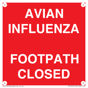 PV10374: AVIAN INFLUENZA FOOTPATH CLOSED