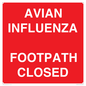 PV10374: AVIAN INFLUENZA FOOTPATH CLOSED
