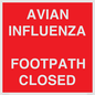 PV10374: AVIAN INFLUENZA FOOTPATH CLOSED
