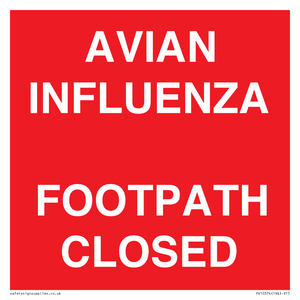 PV10374: AVIAN INFLUENZA FOOTPATH CLOSED