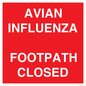 PV10374: AVIAN INFLUENZA FOOTPATH CLOSED