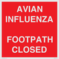 PV10374: AVIAN INFLUENZA FOOTPATH CLOSED