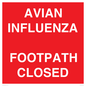 PV10374: AVIAN INFLUENZA FOOTPATH CLOSED