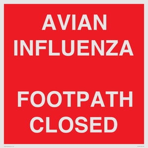 PV10374: AVIAN INFLUENZA FOOTPATH CLOSED