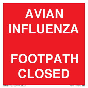 PV10374: AVIAN INFLUENZA FOOTPATH CLOSED