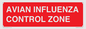 PV10376: AVIAN INFLUENZA CONTROL ZONE