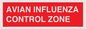 PV10376: AVIAN INFLUENZA CONTROL ZONE