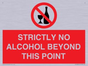 PV10390: STRICTLY NO ALCOHOL BEYOND THIS POINT