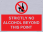 PV10390: STRICTLY NO ALCOHOL BEYOND THIS POINT