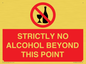 PV10390: STRICTLY NO ALCOHOL BEYOND THIS POINT