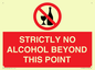 PV10390: STRICTLY NO ALCOHOL BEYOND THIS POINT