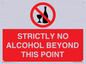 PV10390: STRICTLY NO ALCOHOL BEYOND THIS POINT