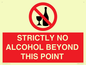 PV10390: STRICTLY NO ALCOHOL BEYOND THIS POINT