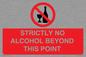 PV10390: STRICTLY NO ALCOHOL BEYOND THIS POINT