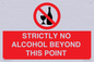 PV10390: STRICTLY NO ALCOHOL BEYOND THIS POINT