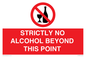 PV10390: STRICTLY NO ALCOHOL BEYOND THIS POINT