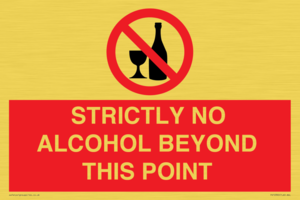 PV10390: STRICTLY NO ALCOHOL BEYOND THIS POINT