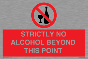 PV10390: STRICTLY NO ALCOHOL BEYOND THIS POINT