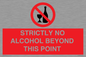 PV10390: STRICTLY NO ALCOHOL BEYOND THIS POINT
