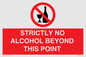 PV10390: STRICTLY NO ALCOHOL BEYOND THIS POINT