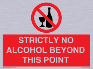PV10390: STRICTLY NO ALCOHOL BEYOND THIS POINT