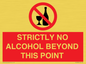 PV10390: STRICTLY NO ALCOHOL BEYOND THIS POINT