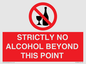 PV10390: STRICTLY NO ALCOHOL BEYOND THIS POINT