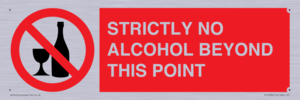 PV10390: STRICTLY NO ALCOHOL BEYOND THIS POINT