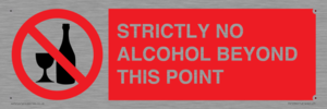PV10390: STRICTLY NO ALCOHOL BEYOND THIS POINT