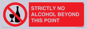 PV10390: STRICTLY NO ALCOHOL BEYOND THIS POINT