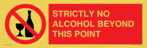 PV10390: STRICTLY NO ALCOHOL BEYOND THIS POINT