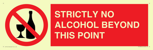 PV10390: STRICTLY NO ALCOHOL BEYOND THIS POINT