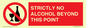 PV10390: STRICTLY NO ALCOHOL BEYOND THIS POINT