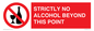 PV10390: STRICTLY NO ALCOHOL BEYOND THIS POINT