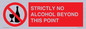 PV10390: STRICTLY NO ALCOHOL BEYOND THIS POINT