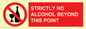 PV10390: STRICTLY NO ALCOHOL BEYOND THIS POINT