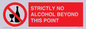 PV10390: STRICTLY NO ALCOHOL BEYOND THIS POINT