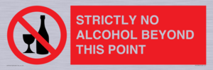 PV10390: STRICTLY NO ALCOHOL BEYOND THIS POINT