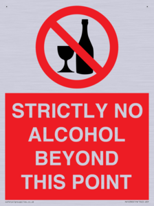 PV10390: STRICTLY NO ALCOHOL BEYOND THIS POINT