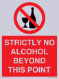PV10390: STRICTLY NO ALCOHOL BEYOND THIS POINT