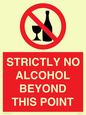 PV10390: STRICTLY NO ALCOHOL BEYOND THIS POINT